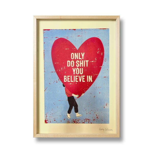 Shit You Believe